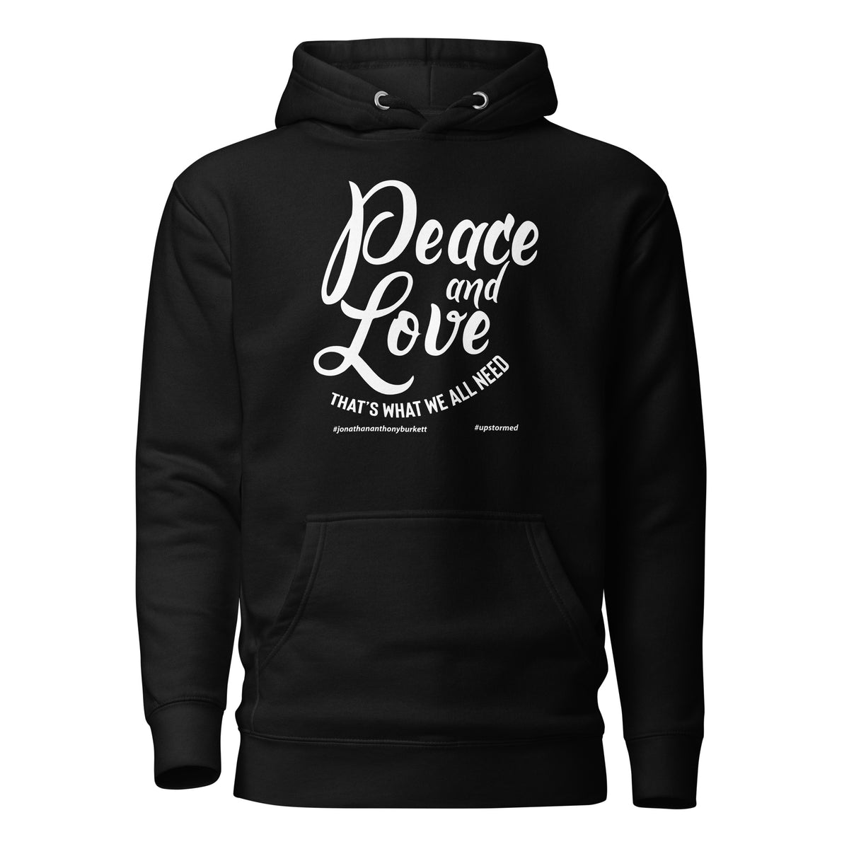 Peace And Love Upstormed Hoodie