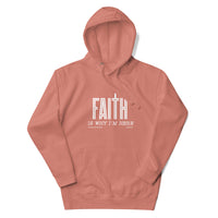 Faith is Why I'm Here Upstormed Hoodie