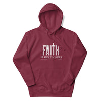 Faith is Why I'm Here Upstormed Hoodie