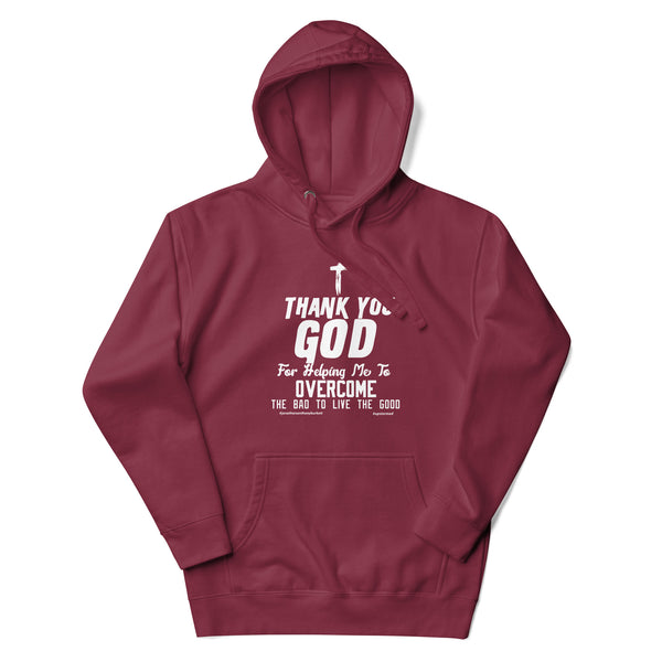 Thank You God For Helping Me To Overcome Upstormed Hoodie