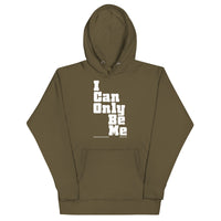 I Can Only Be Me Upstormed Hoodie