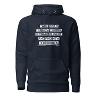 Take Risks Try New Things Upstormed Hoodie