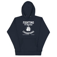 Fighting To Become Champions Upstormed Hoodie