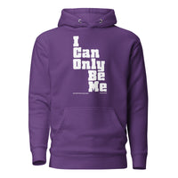 I Can Only Be Me Upstormed Hoodie