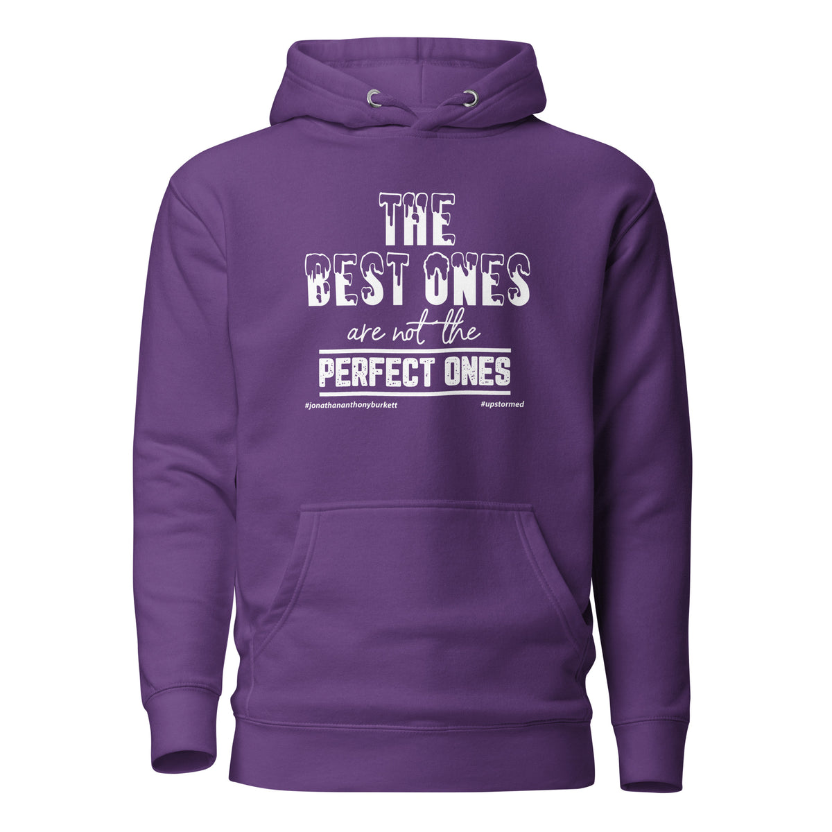 The Best Ones Upstormed Hoodie