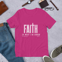 Faith Is Why I'm Here Upstormed Shirt