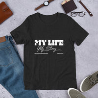 My Life, My Story Upstormed T-Shirt