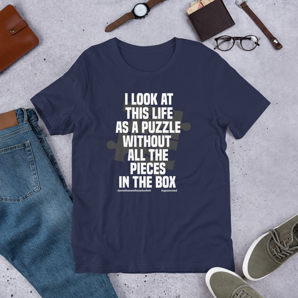 I Look At This Life Upstormed T-Shirt