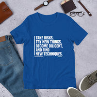 Take Risks, Try New Things Upstormed T-Shirt