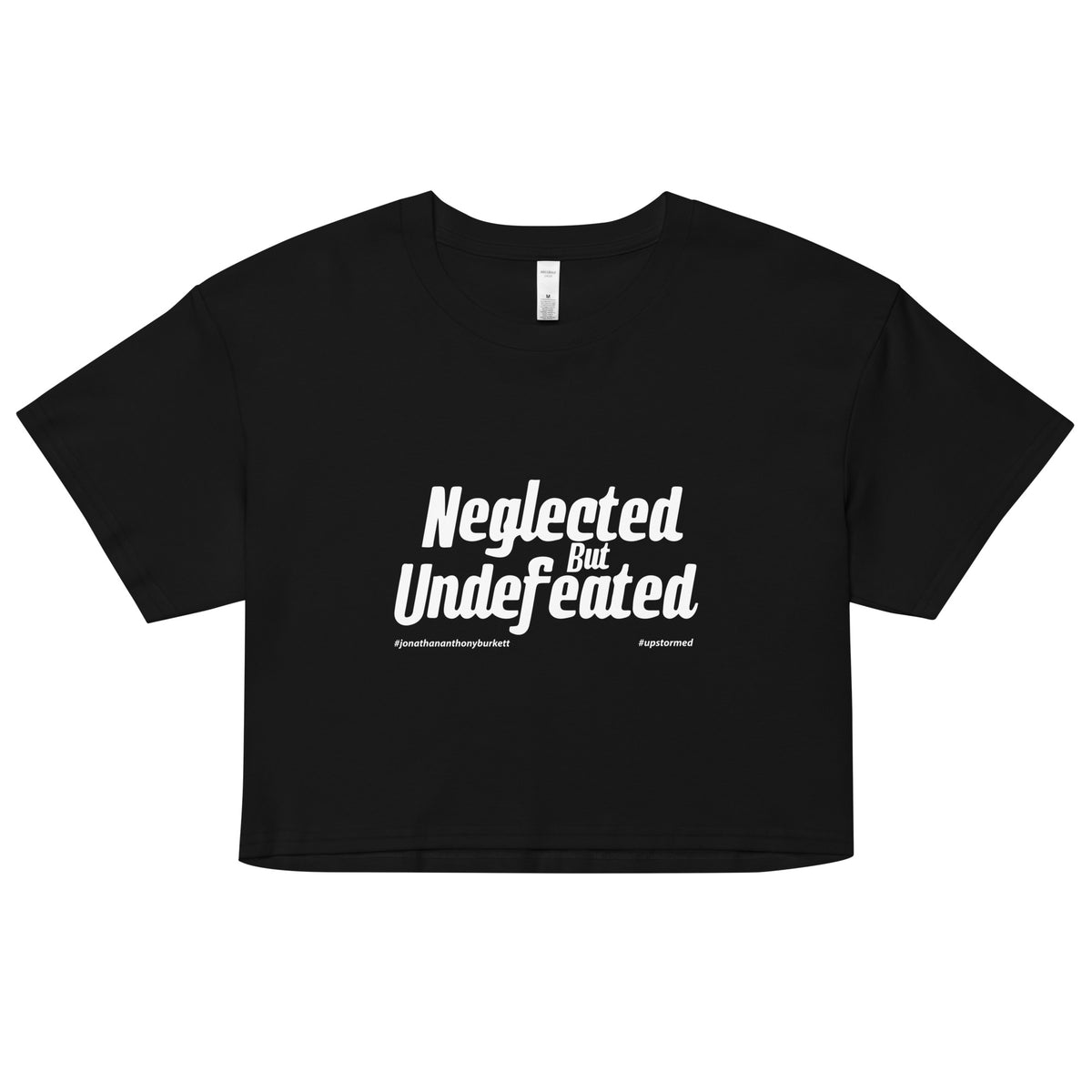Neglected But Undefeated Upstormed Women’s Crop Top