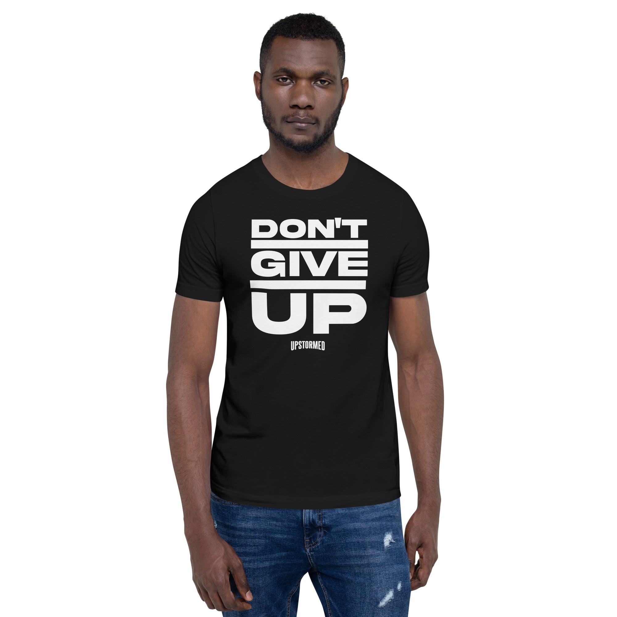 Don’t Give Up Upstormed Shirt