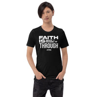 Faith Is Why I Made It Through Upstormed Shirt