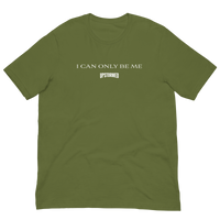 I Can Only Be Me Upstormed T-Shirt